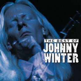 Album cover of The Best Of Johnny Winter