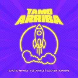 Album cover of Tamo Arriba (feat. Sixto Rein)