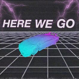 Album cover of Here We Go (feat. Lawson)