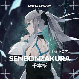 Album cover of 千本桜 (Senbonzakura) ナイトコアバージョン 1stシングル