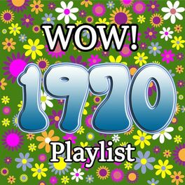 Album cover of Wow 1970 Playlist