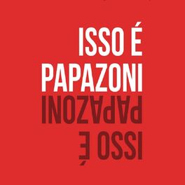Album cover of Isso É Papazoni