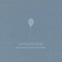 Album cover of Little Victory (feat. another silent weekend)