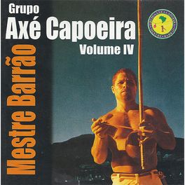 Album cover of Grupo Axé Capoeira, Vol. IV
