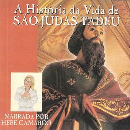 Album cover of A História da Vida de São Judas Tadeu