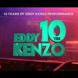 Album cover of 10 Years of Eddy Kenzo Performance