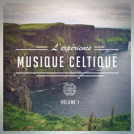 Album cover of L'expérience Celtique, Vol. 1 (Une sélection de musique celtique traditionnelle)