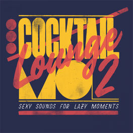 Album cover of Cocktail Lounge, Vol. 2