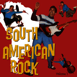 Album cover of South American Rock Vol. 1
