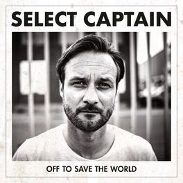 Album cover of Off to Save the World
