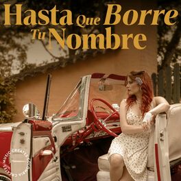 Album cover of Hasta Que Borre Tu Nombre
