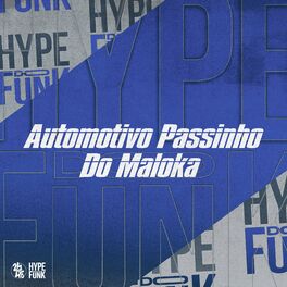 Album cover of Automotivo Passinho do Maloka
