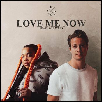 Love Me Now (feat. Zoe Wees) cover