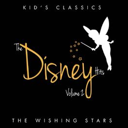Album cover of Kid's Classics - The Disney Hits, Vol. 2