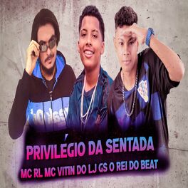 Album cover of Privilégio da Sentada (Remix BregaFunk)
