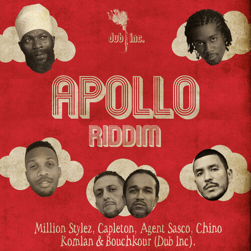 Dub Inc Apollo Riddim Chansons Et Paroles Deezer