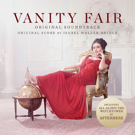 Album cover of Vanity Fair (Original Motion Picture Soundtrack)