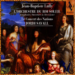 Album picture of Jean-Baptiste Lully: L'orchestre du Roi Soleil