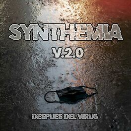 Album cover of Synthemia V.2.0 (Después Del Virus)