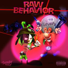 Album cover of Raw Behavior (feat. Peso Peso)