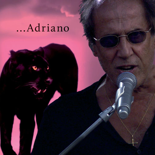 Adriano Celentano Adriano chansons et paroles Deezer Adriano Celentano Adriano chansons et paroles Deezer