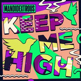 Album cover of Keep Me High