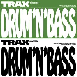 Album cover of Trax Classics Drum'n'Bass