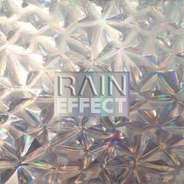 Album cover of RAIN EFFECT