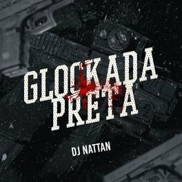 Album cover of Glockada Preta (feat. Mc Alef, Mc Lekão & Mc Thayy)
