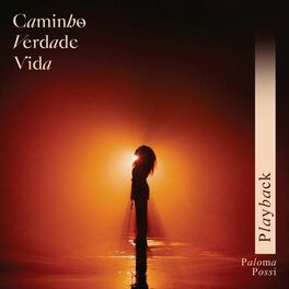 Album cover of Caminho, Verdade e Vida (Playback)