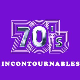 Album cover of Compilation années 70 : 70's incontournables