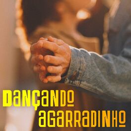 Album cover of Dançando agarradinho