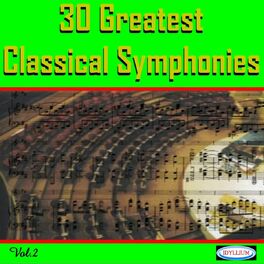 Album cover of 30 Greatest Classical Symphonies, Vol. 2
