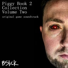Album cover of Piggy Book 2 Collection: Volume Two (Original Game Soundtrack)