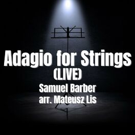 Album cover of Adagio for Strings (Live)