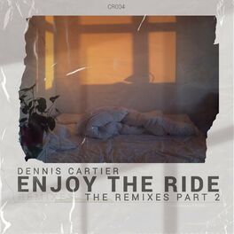 Album cover of Enjoy the Ride (The Remixes, Pt. 2)