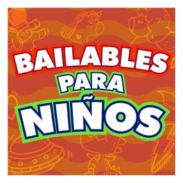 Album cover of Bailables Para Niños