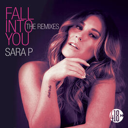 Album cover of Fall into You (The Remixes)