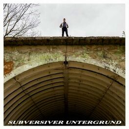 Album cover of Subversiver Untergrund
