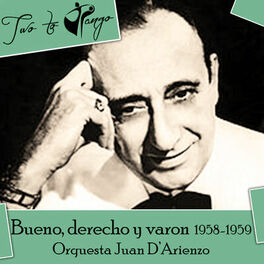 Album cover of Bueno, derecho y varon (1958-1959)