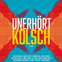 Album cover of Unerhört Kölsch, Vol. 1