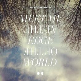 Album cover of Meet Me At The Edge Of The World