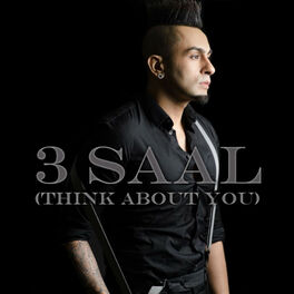 Album cover of 3 Saal (Think About You)