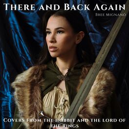 Album cover of There and Back Again: Covers From The Hobbit and The Lord of the Rings
