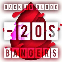 Album cover of Back in Blood - 20s Bangers