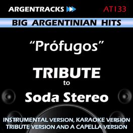 Album cover of Profugos - Tribute to Soda Stereo - EP