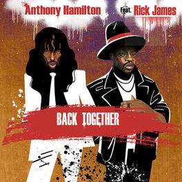 Album cover of Back Together (feat. Rick James)