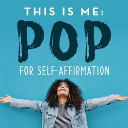 Album cover of This Is Me : Pop for Self-Affirmation