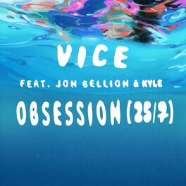 Album cover of Obsession (25/7) [feat. Jon Bellion & Kyle]