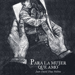 Album cover of Para la Mujer Que Amo